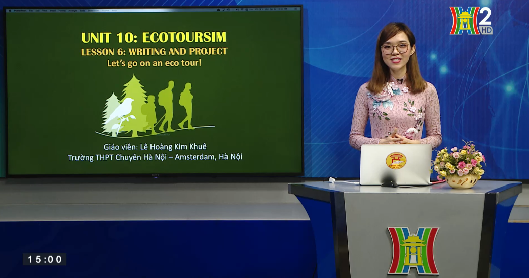 Tiếng Anh lớp 10: Unit 10: Ecotourism. Lesson 6: Writing and Project: Let's go on an eco tour! (15h ngày 22/5/2020)