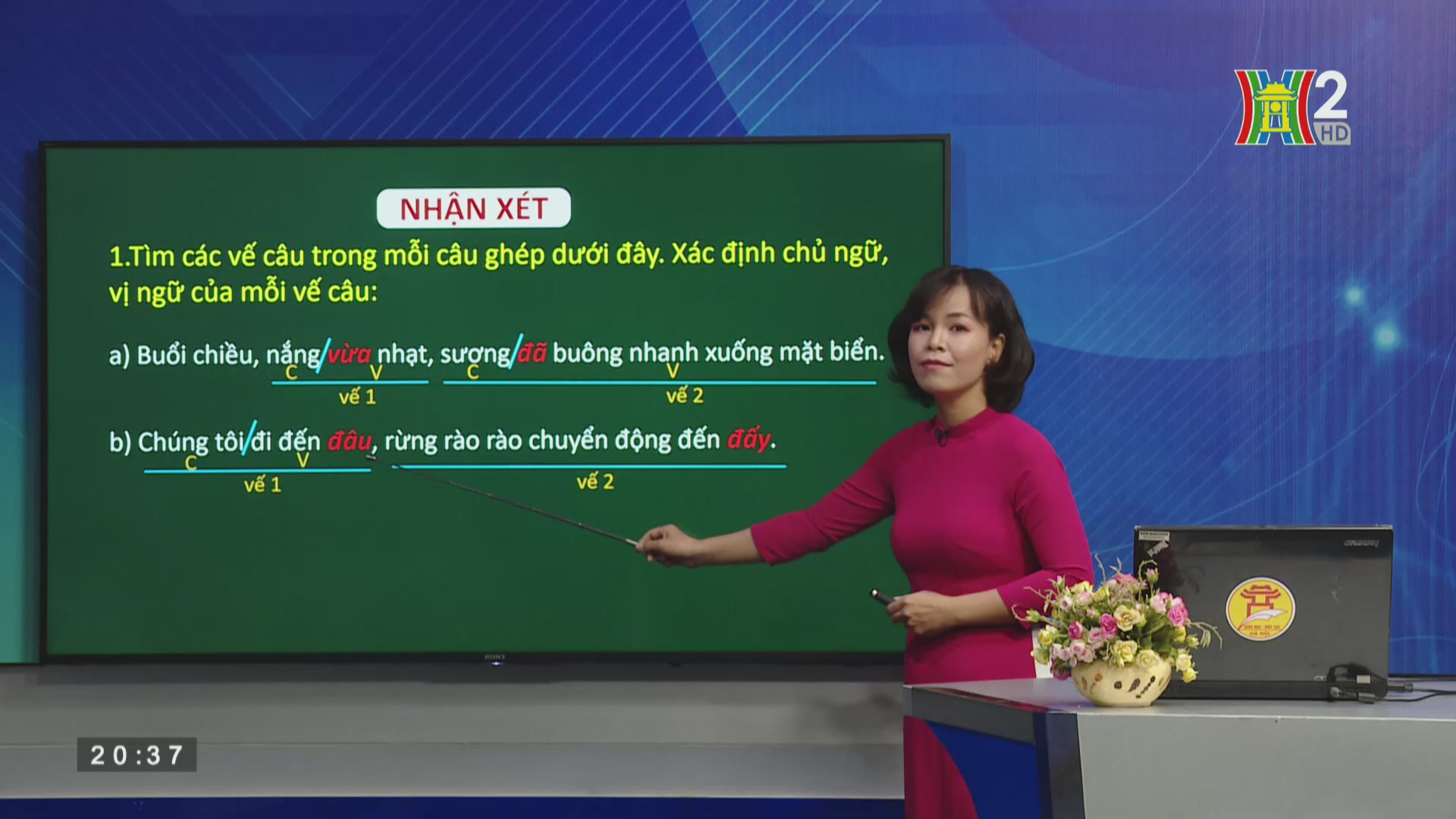 Tiếng Việt lớp 5: Luyện từ và câu:Nối các vế câu ghép bằng cặp từ hô ứng (20h30 ngày 18/5/2020)