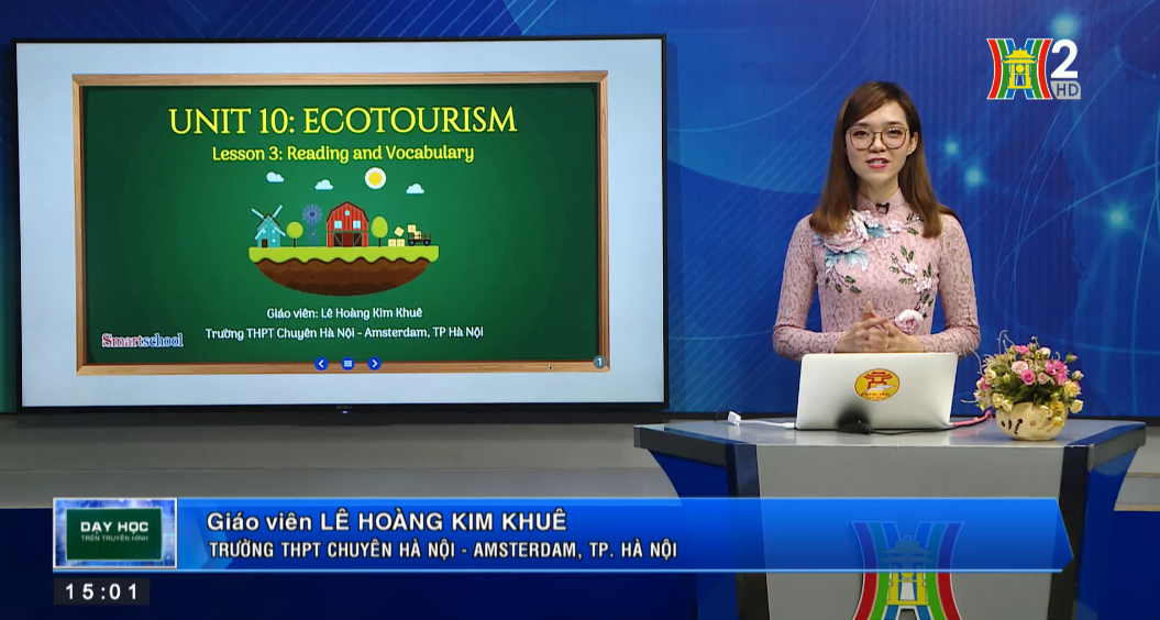 Tiếng Anh lớp 10: Unit 10: Ecotourism. Lesson 3: Reading and Vocabulary (15h ngày 15/5/2020)